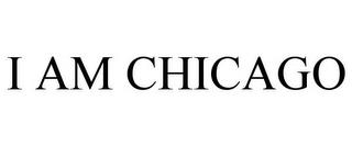 I AM CHICAGO trademark