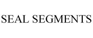 SEAL SEGMENTS trademark