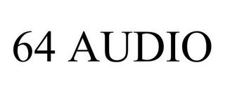 64 AUDIO trademark