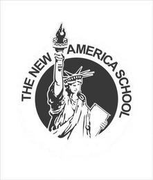 THE NEW AMERICA SCHOOL trademark