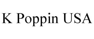 K POPPIN USA trademark