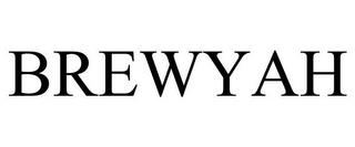 BREWYAH trademark