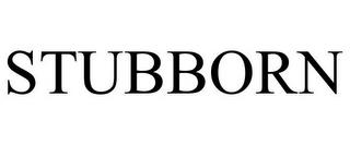 STUBBORN trademark