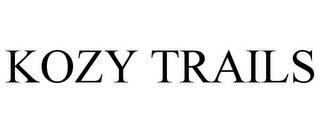 KOZY TRAILS trademark