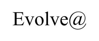 EVOLVE@ trademark