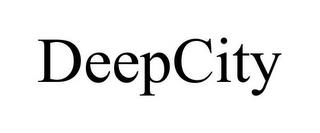 DEEPCITY trademark