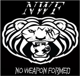 NWF NO WEAPON FORMED trademark