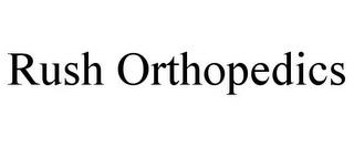 RUSH ORTHOPEDICS trademark