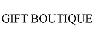 GIFT BOUTIQUE trademark