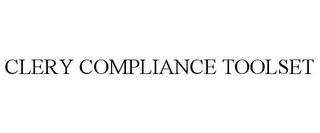 CLERY COMPLIANCE TOOLSET trademark