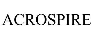 ACROSPIRE trademark