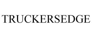 TRUCKERSEDGE trademark