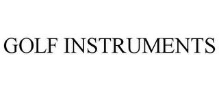 GOLF INSTRUMENTS trademark