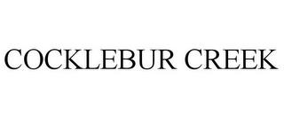 COCKLEBUR CREEK trademark