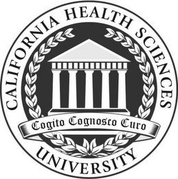 CALIFORNIA HEALTH SCIENCES UNIVERSITY COGITO COGNOSCO CURO trademark