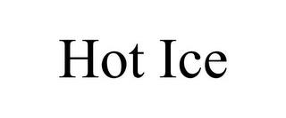 HOT ICE trademark