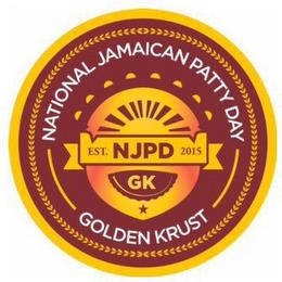 NATIONAL JAMAICAN PATTY DAY EST. NJPD 2015 GK GOLDEN KRUST trademark