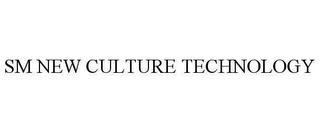 SM NEW CULTURE TECHNOLOGY trademark