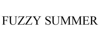 FUZZY SUMMER trademark