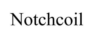 NOTCHCOIL trademark