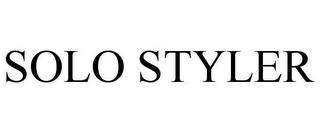 SOLO STYLER trademark