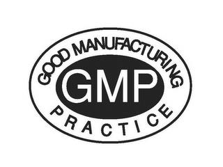 GMP GOOD MANUFACTURING PRACTICE trademark