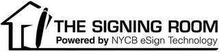 THE SIGNING ROOM POWERED BY NYCB ESIGN TECHNOLOGY trademark