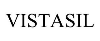 VISTASIL trademark