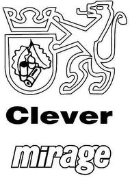 CLEVER MIRAGE trademark