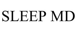 SLEEP MD trademark