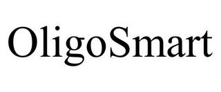 OLIGOSMART trademark