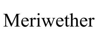 MERIWETHER trademark