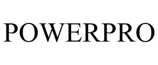 POWERPRO trademark