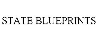 STATE BLUEPRINTS trademark