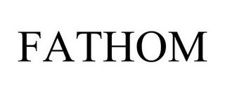 FATHOM trademark