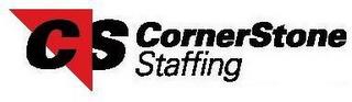 CS CORNERSTONE STAFFING trademark