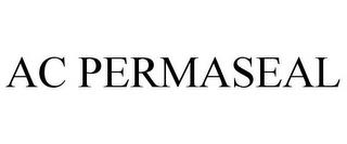 AC PERMASEAL trademark