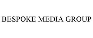 BESPOKE MEDIA GROUP trademark