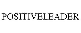 POSITIVELEADER trademark