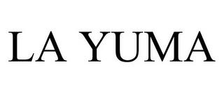 LA YUMA trademark