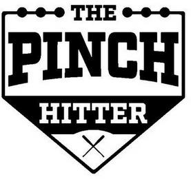 THE PINCH HITTER trademark