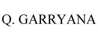 Q. GARRYANA trademark