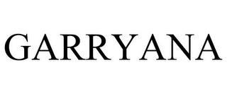 GARRYANA trademark