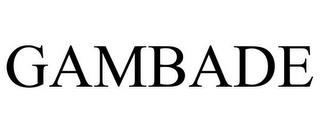 GAMBADE trademark