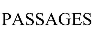 PASSAGES trademark