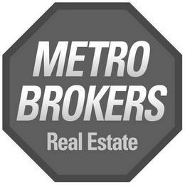 METRO BROKERS REAL ESTATE trademark