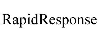 RAPIDRESPONSE trademark