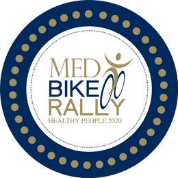 MED BIKE RALLY HEALTHY PEOPLE 2020 trademark