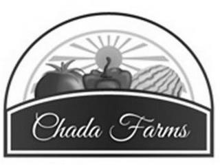 CHADA FARMS trademark