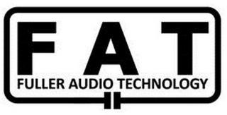 FAT FULLER AUDIO TECHNOLOGY trademark